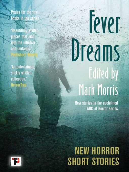 Title details for Fever Dreams by Mark Morris - Available